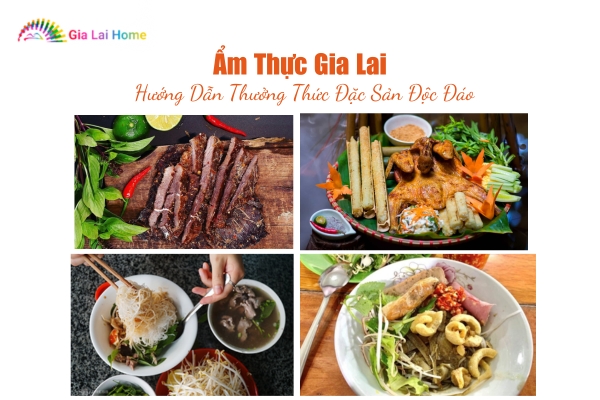 Ẩm Thực Gia Lai: Hướng Dẫn Thưởng Thức Đặc Sản Độc Đáo