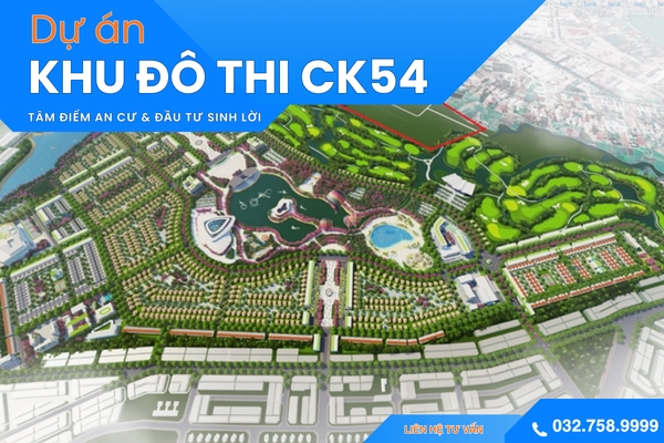 Dự Án CK54 – Tâm Điểm Phát Triển Bất Động Sản Mới Tại Gia Lai