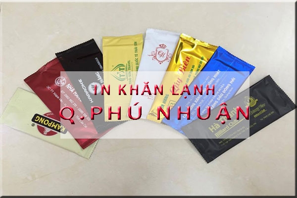 In khăn lạnh, mua khăn ướt số lượng lớn Quận Phú Nhuận