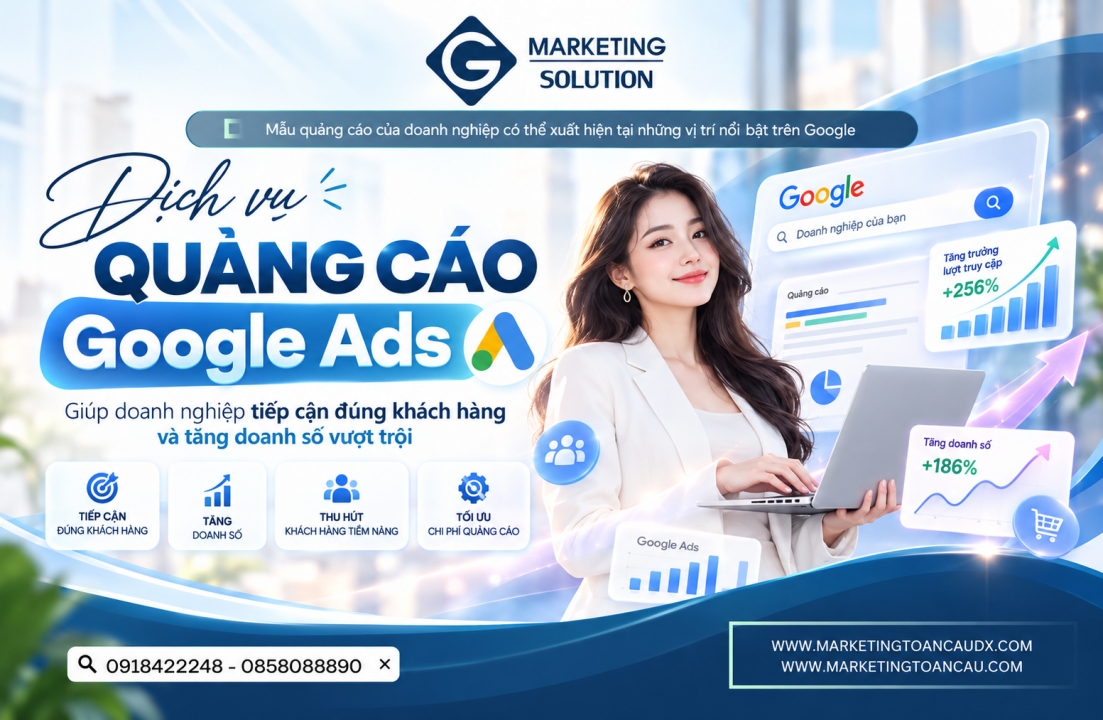 Thuê chạy quảng cáo Google spa tại Pleiku, Gia Lai  – tiếp cận đúng khách hàng đang có nhu cầu tại Công ty Marketing Toàn Cầu